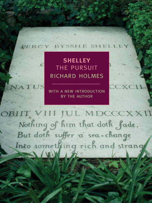 Title details for Shelley by Richard Holmes - Available